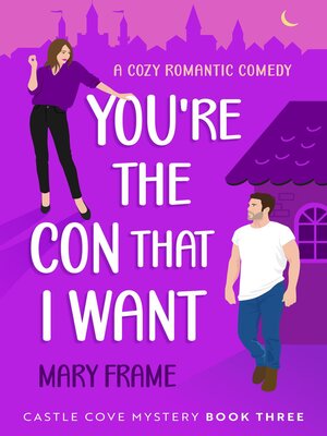 cover image of You're the Con That I Want